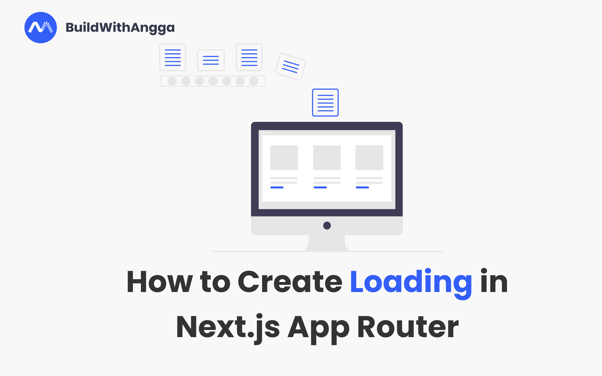 Kelas Cara Membuat Loading di Next.js  App Router di BuildWithAngga
