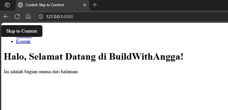 Kelas Apa Itu "Skip to Content" dan Mengapa Penting untuk Aksesibilitas Website? di BuildWithAngga
