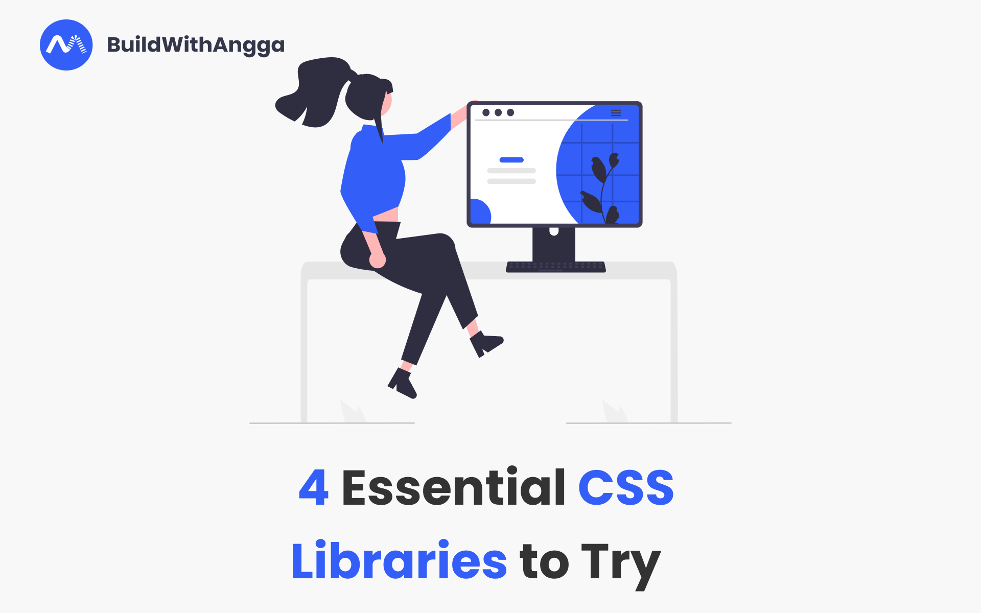 4 Library CSS yang Wajib Dicoba