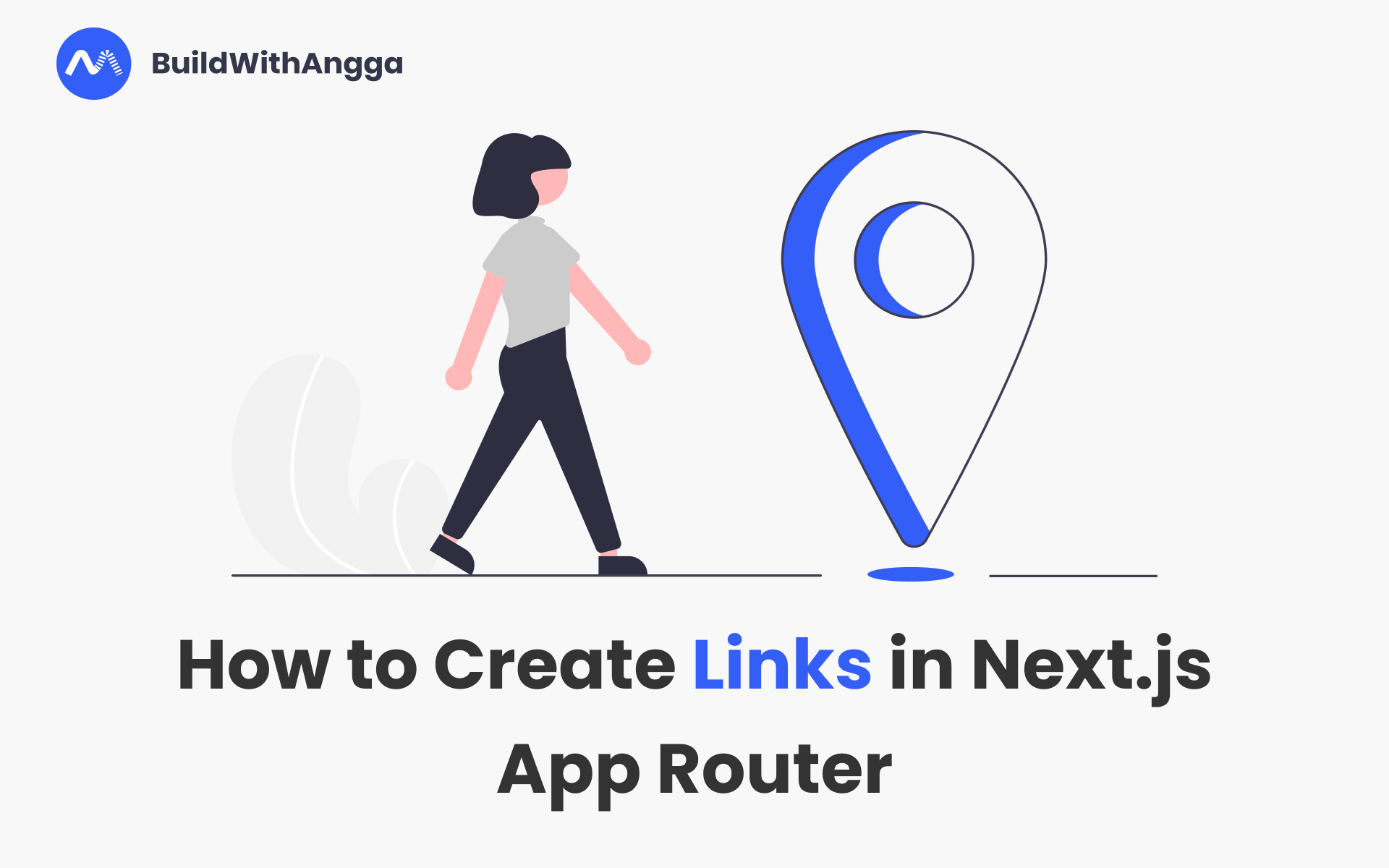 Kelas Cara Membuat Link di Next.js App Router di BuildWithAngga