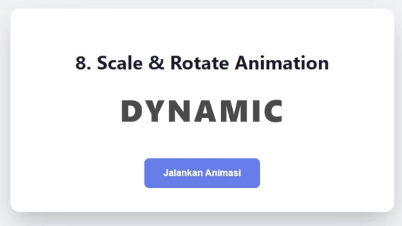 Animasi Scale and Rotate Dinamis